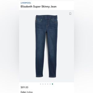 Liverpool “Elizabeth” Super Skinny Jeans